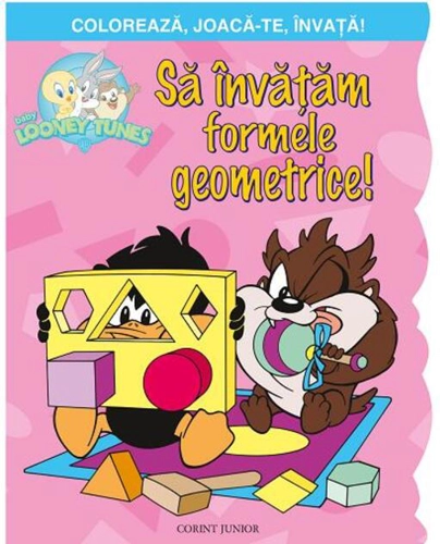 Să învățăm formele geometrice! Colorează, joacă-te, învață! Baby Looney Tunes.
