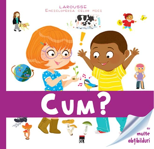 Cum? Enciclopedia celor mici