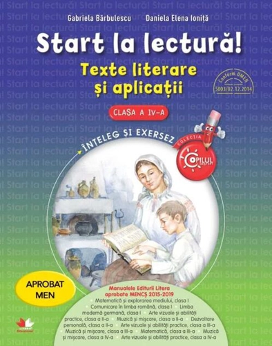 Start la lectură! Texte literare și aplicații pentru clasa a IV-a
