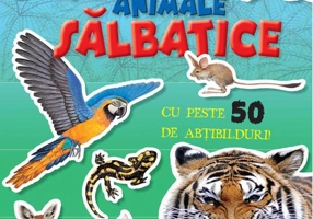 Mai caută și lipește - Animale sălbatice cu peste 50 de ațibilduri