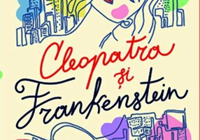 Cleopatra și Frankenstein