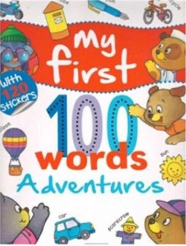 My First 100 Words: Adventures