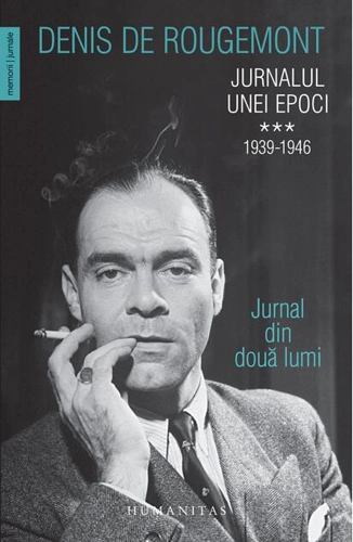 Jurnalul unei epoci. 1939–1946 (Vol. 3)