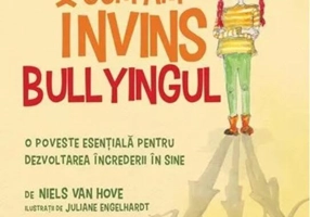Cum am învins bullyingul (Vol. 4)