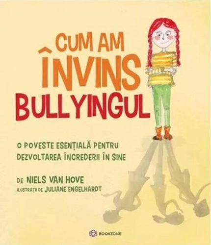 Cum am învins bullyingul (Vol. 4)