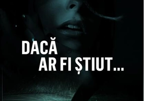 Dacă ar fi știut... (Vol. 1)