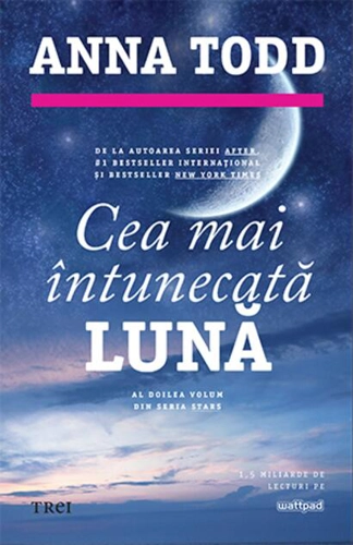 Cea mai întunecată lună. Seria Stars (Vol. 2)