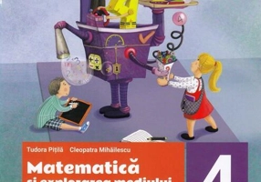 Matematică și explorarea mediului. Fișe integrate de evaluare curentă și sumativă. Clasa IV. Partea I