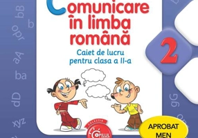 Comunicare în limba română. Caiet de lucru pentru clasa a II-a