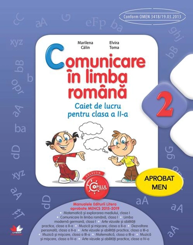 Comunicare în limba română. Caiet de lucru pentru clasa a II-a