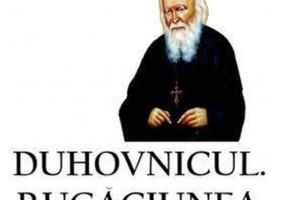 Duhovnicul. Rugăciunea. Postul