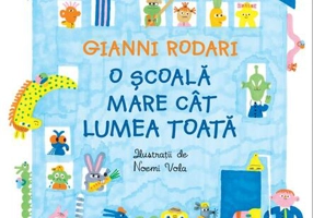 O școală mare cât lumea toată