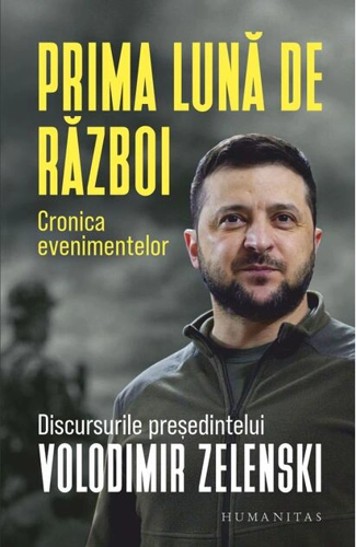 Prima lună de război. Cronica evenimentelor