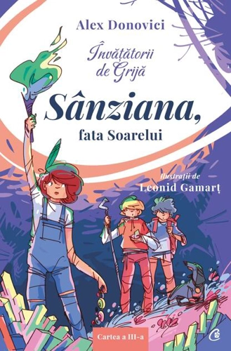 Sânziana, fata Soarelui (Vol. 3)