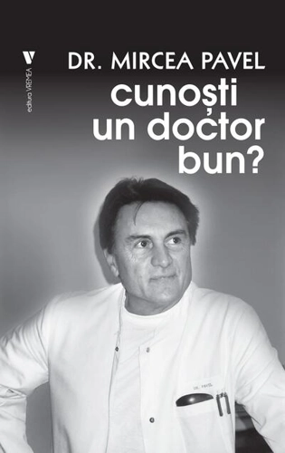 Cunoști un doctor bun?