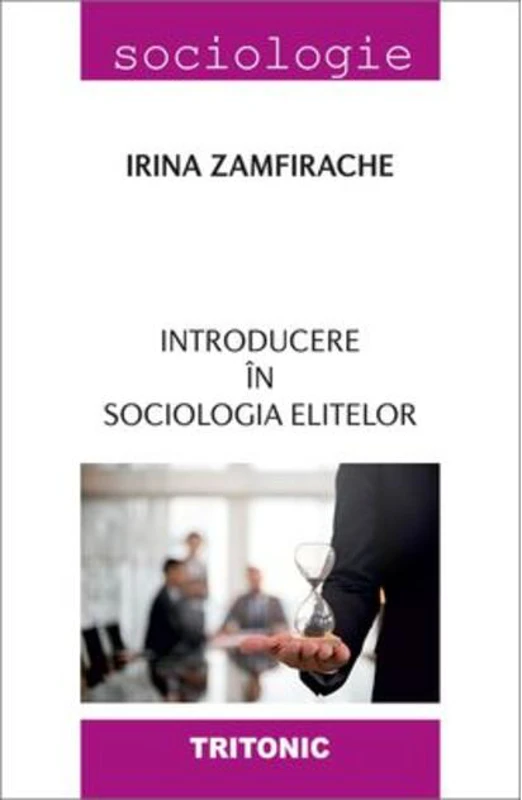 Introducere în sociologia elitelor