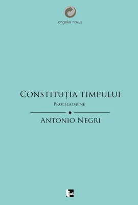 Constituţia Timpului. Prolegomene