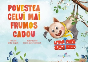 Povestea celui mai frumos cadou