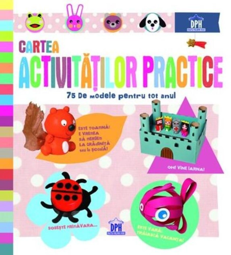 Cartea activităților practice. 75 de modele pentru tot anul
