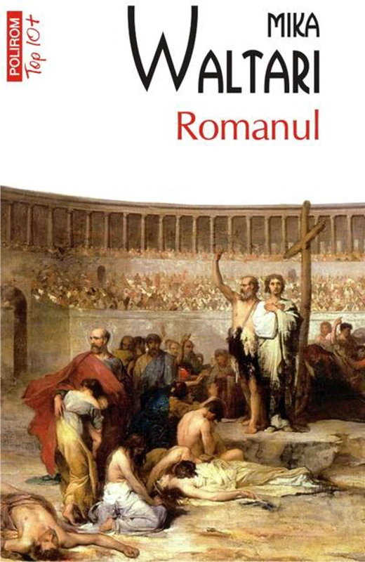 Romanul (Top 10+)