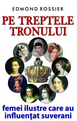 Pe treptele tronului