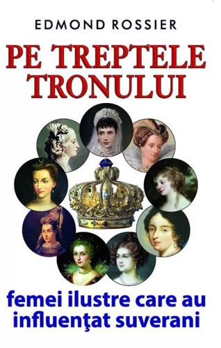 Pe treptele tronului