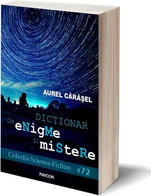 Dicționar de Enigme și Mistere. Seria Borderline 2