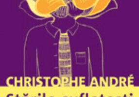 Stările sufleteşti. Învăţarea seninătăţii