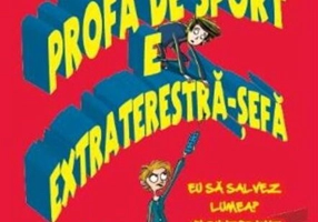 Profa de sport e extraterestră-șefă (Vol. 2)