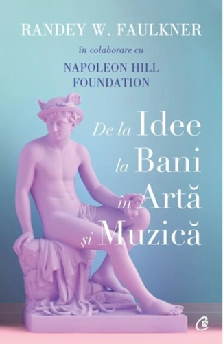 De la idee la bani în artă și muzică