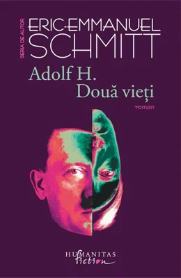 Adolf H. Două vieți
