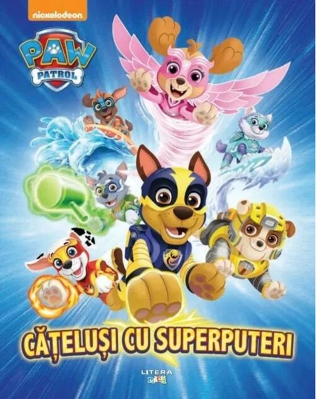 Patrula cățelușilor. Cățeluși cu superputeri