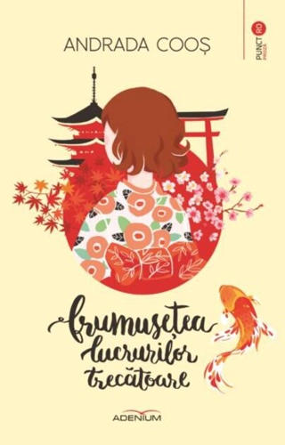 Frumusețea lucrurilor trecătoare