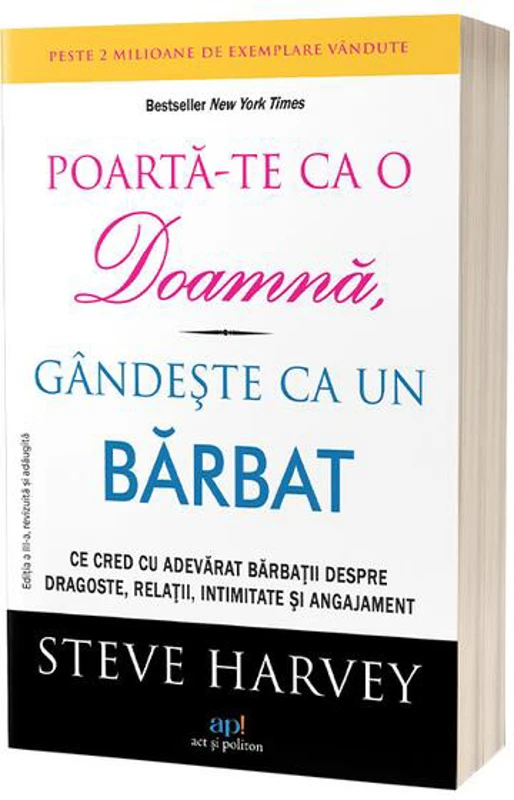 Poartă-te ca o doamnă, gandeşte ca un bărbat