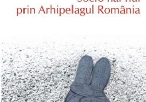 Socio-hai-hui prin Arhipelagul România