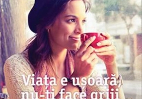 Viața e ușoară, nu-ți face griji