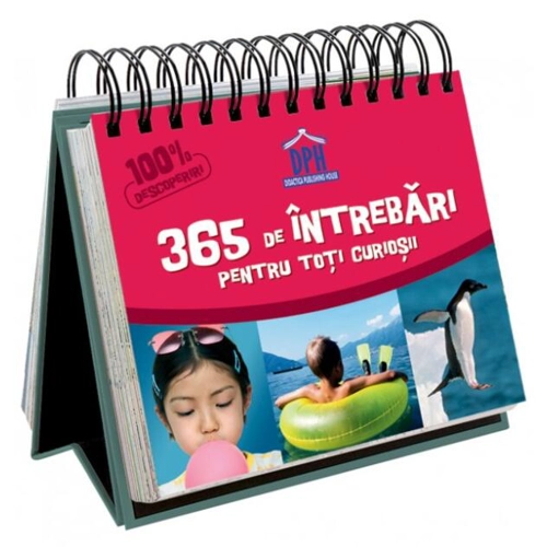 365 de întrebări pentru toți curioșii. Calendar