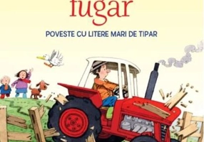 Povești de la fermă. Tractorul fugar. Citesc cu ajutor (Nivelul 1)