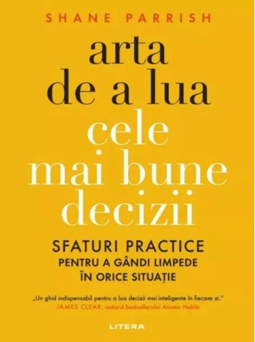 Arta de a lua cele mai bune decizii