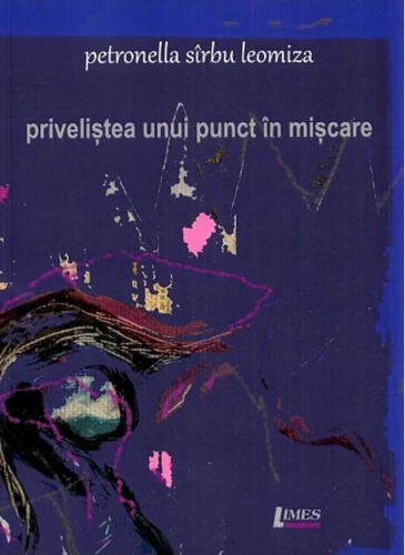 Priveliștea unui punct în mișcare