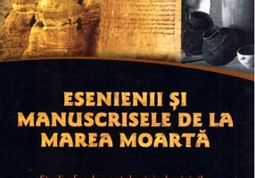 Esenienii şi manuscrisele de la Marea Moartă