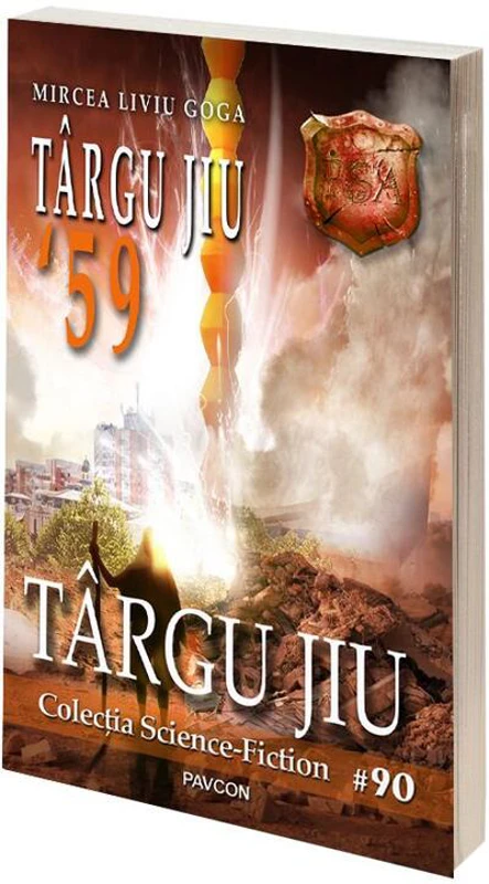 Târgu Jiu '59 (Vol.5) România Sub Asediu (RSA)