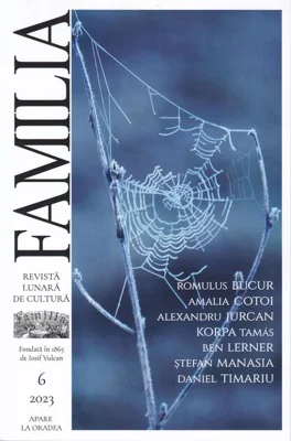Revista Culturală FAMILIA Nr. 6, 2023