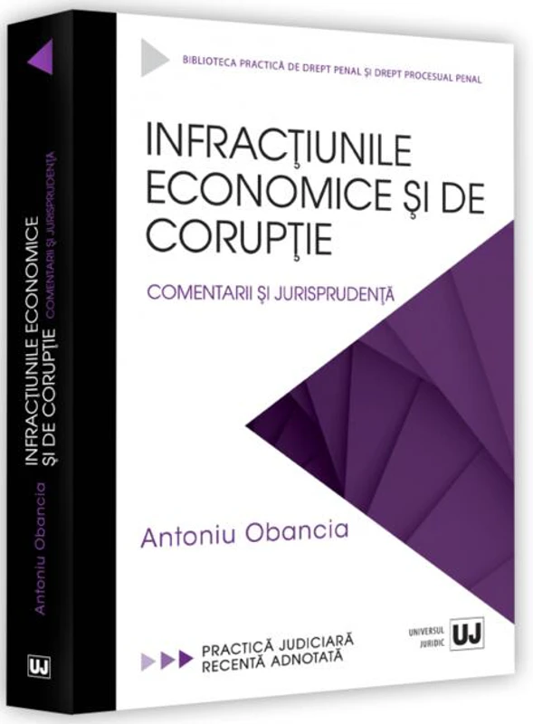 Infracțiunile economice și de corupție