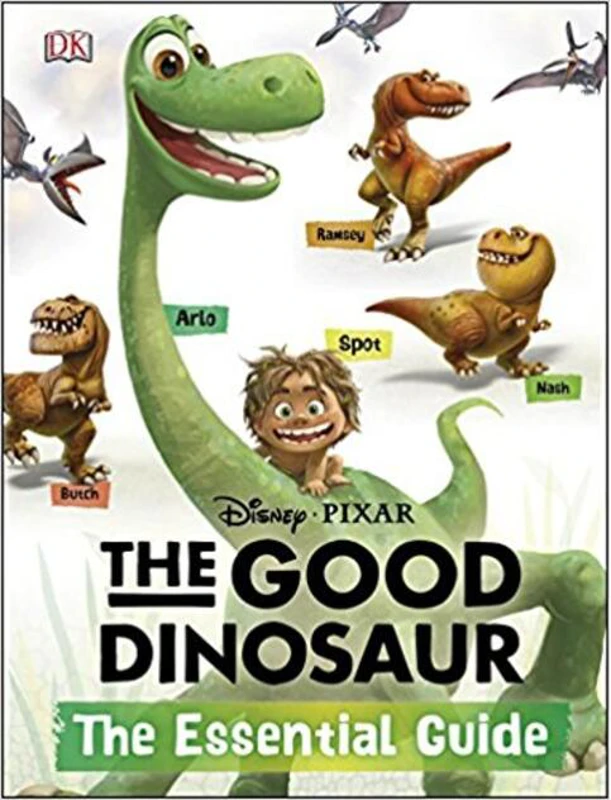 Disney Pixar the Good Dinosaur: the Essential Guide