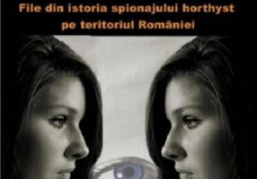 Secția Amazoanelor - File din istoria spionajului horthyst pe teritoriul Romaniei