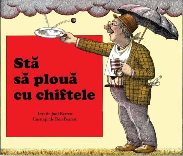 Stă să plouă cu chiftele