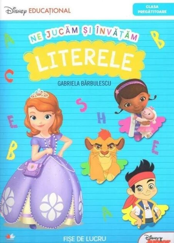 Ne jucăm și învățăm literele