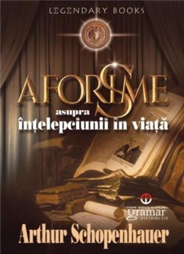 Aforisme asupra înţelepciunii în viaţă