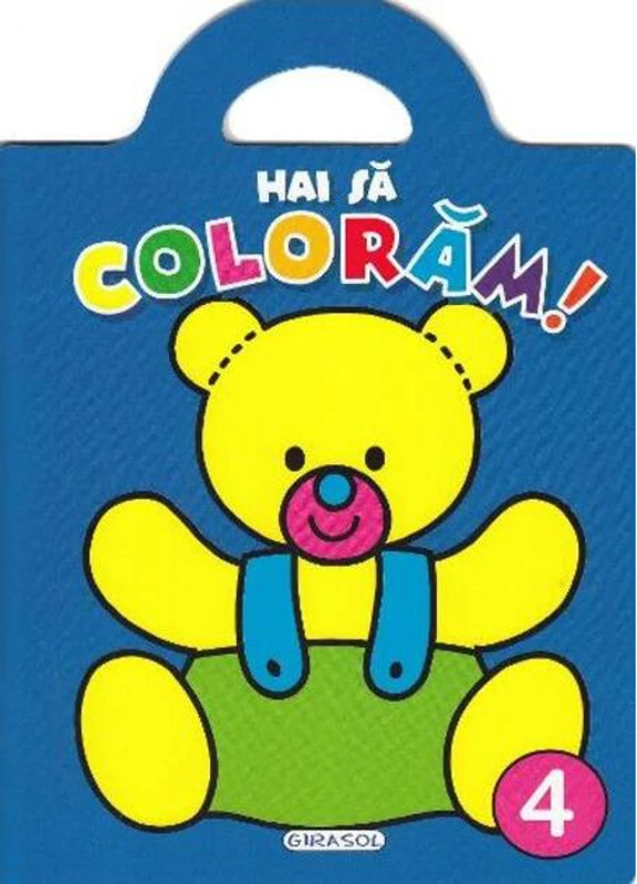 Hai să colorăm! 4